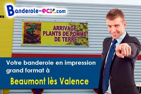 Votre banderole personnalisée sur mesure à Beaumont-lès-Valence (Drôme/26760)