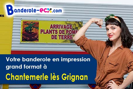 Banderole publicitaire pour vos foires à Chantemerle-lès-Grignan (Drôme/26230)