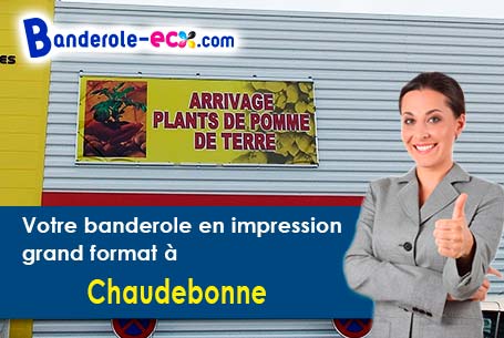 Votre banderole publicitaire sur mesure à Chaudebonne (Drôme/26110)
