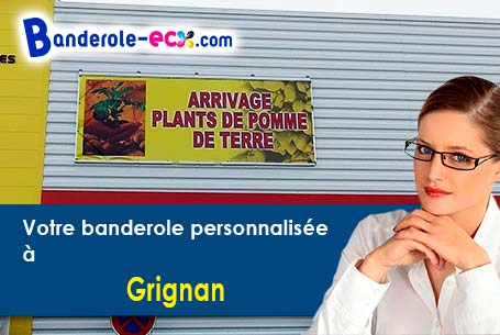 Votre banderole personnalisée sur mesure à Grignan (Drôme/26230)