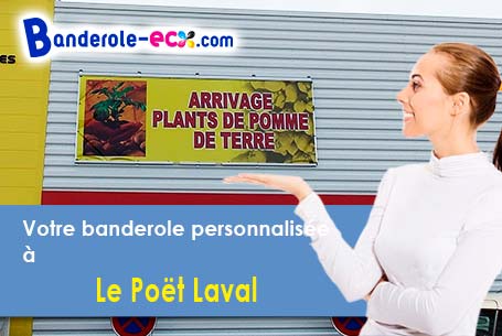 Commandez votre banderole pas cher à Le Poët-Laval (Drôme/26160)
