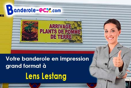 A Lens-Lestang (Drôme/26210) commandez votre banderole personnalisée