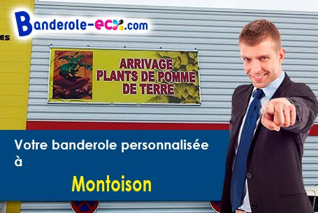 Votre banderole pas cher sur mesure à Montoison (Drôme/26800)