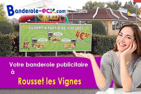 Votre banderole publicitaire sur mesure à Rousset-les-Vignes (Drôme/26770)
