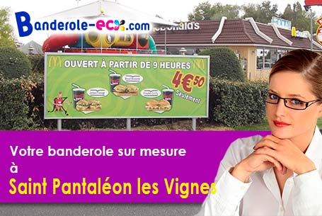 Votre banderole personnalisée sur mesure à Saint-Pantaléon-les-Vignes (Drôme/26770)