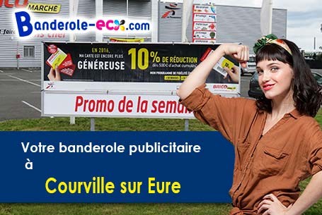 Création de votre banderole personnalisée à Courville-sur-Eure (Eure-et-Loir/28190)