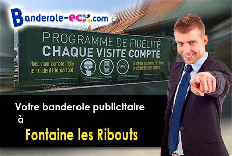 Votre banderole publicitaire sur mesure à Fontaine-les-Ribouts (Eure-et-Loir/28170)