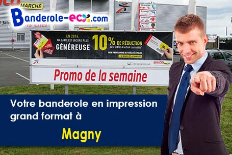 Création de votre banderole personnalisée à Magny (Eure-et-Loir/28120)