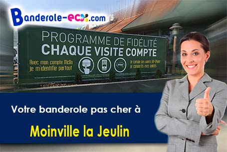 Votre banderole personnalisée sur mesure à Moinville-la-Jeulin (Eure-et-Loir/28700)