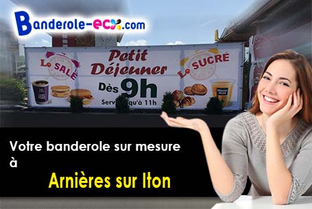 Votre banderole personnalisée sur mesure à Arnières-sur-Iton (Eure/27180)