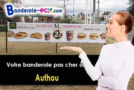 Votre banderole pas cher sur mesure à Authou (Eure/27290)