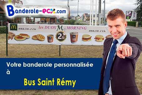 Votre banderole publicitaire sur mesure à Bus-Saint-Rémy (Eure/27630)