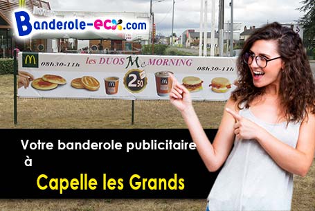 Votre banderole publicitaire sur mesure à Capelle-les-Grands (Eure/27270)