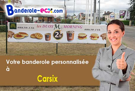 Votre banderole publicitaire sur mesure à Carsix (Eure/27300)