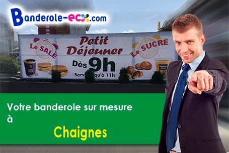 Votre banderole pas cher sur mesure à Chaignes (Eure/27120)