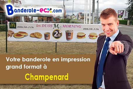 Votre banderole publicitaire sur mesure à Champenard (Eure/27600)