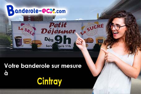 Votre banderole publicitaire sur mesure à Cintray (Eure/27160)