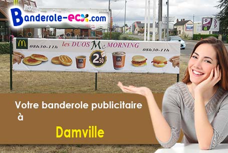 Votre banderole personnalisée sur mesure à Damville (Eure/27240)