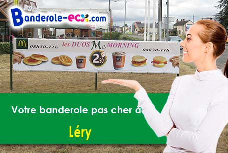 Votre banderole pas cher sur mesure à Léry (Eure/27690)