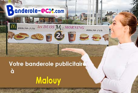 Votre banderole pas cher sur mesure à Malouy (Eure/27300)