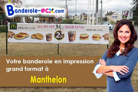 Votre banderole publicitaire sur mesure à Manthelon (Eure/27240)