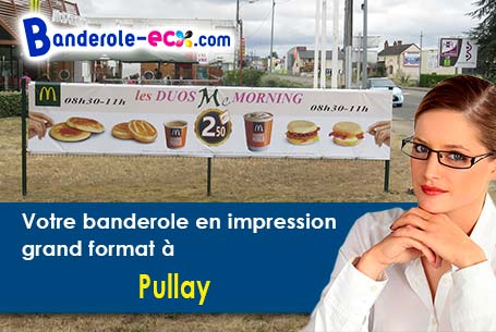 Votre banderole publicitaire sur mesure à Pullay (Eure/27130)