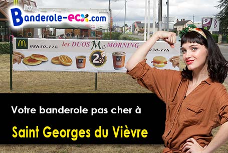 Votre banderole publicitaire sur mesure à Saint-Georges-du-Vièvre (Eure/27450)
