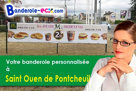Votre banderole publicitaire sur mesure à Saint-Ouen-de-Pontcheuil (Eure/27370)