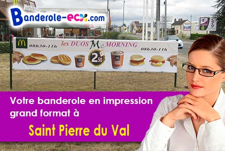 Votre banderole publicitaire sur mesure à Saint-Pierre-du-Val (Eure/27210)