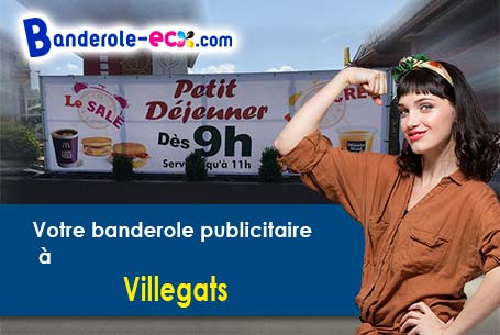 Votre banderole publicitaire sur mesure à Villegats (Eure/27120)