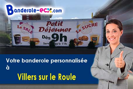 Votre banderole personnalisée sur mesure à Villers-sur-le-Roule (Eure/27940)