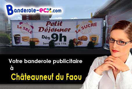 Création de votre banderole personnalisée à Châteauneuf-du-Faou (Finistère/29540)