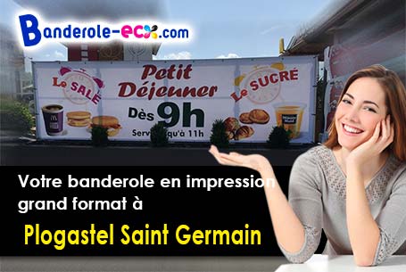 Création de votre banderole pas cher à Plogastel-Saint-Germain (Finistère/29710)