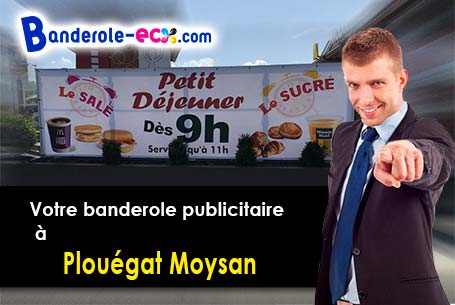 Création de votre banderole pas cher à Plouégat-Moysan (Finistère/29650)