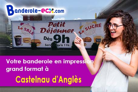 A Castelnau-d'Anglès (Gers/32320) livraison de votre banderole publicitaire