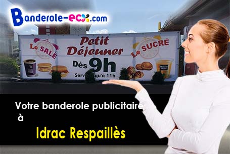 A Idrac-Respaillès (Gers/32300) livraison de votre banderole publicitaire