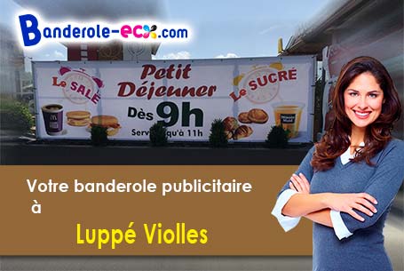 A Luppé-Violles (Gers/32110) livraison de votre banderole publicitaire
