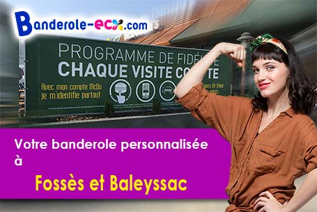 A Fossès-et-Baleyssac (Gironde/33190) livraison de votre banderole publicitaire