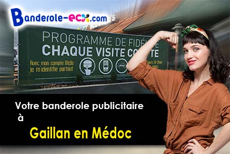 A Gaillan-en-Médoc (Gironde/33340) livraison de votre banderole publicitaire