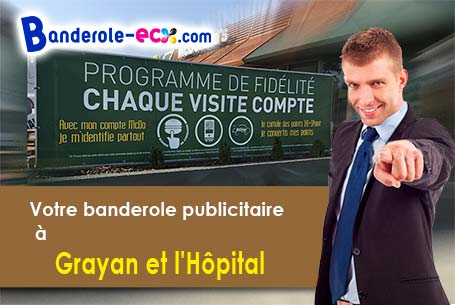 Livraison à Grayan-et-l'Hôpital (Gironde/33590) de votre banderole pas cher