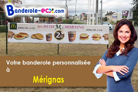 A Mérignas (Gironde/33350) livraison de votre banderole publicitaire