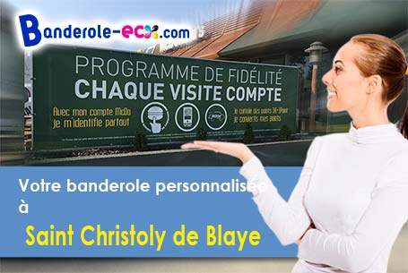 Livraison à Saint-Christoly-de-Blaye (Gironde/33920) de votre banderole pas cher