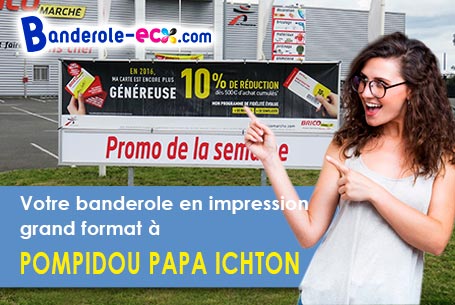 Création graphique inclus pour votre banderole publicitaire à POMPIDOU PAPA ICHTON (Guyane/97316)