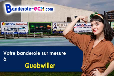 Fabrication sur mesure de votre banderole pas cher à Guebwiller (Haut-Rhin/68500)