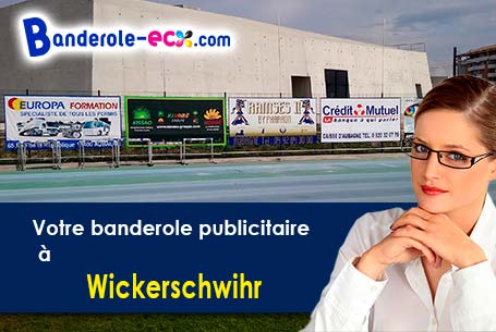 Réalisation sur mesure de votre banderole pas cher à Wickerschwihr (Haut-Rhin/68320)