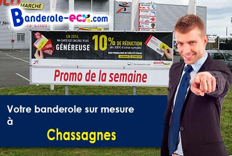 A Chassagnes (Haute-Loire/43230) fourniture de votre banderole pas cher