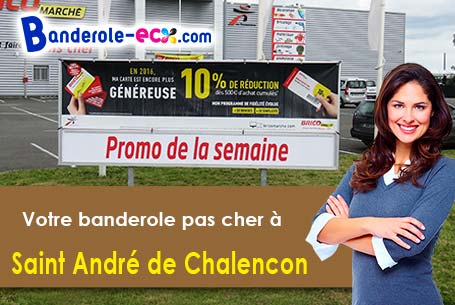 Banderole pas cher pour vos événements à Saint-André-de-Chalencon (Haute-Loire/43130)