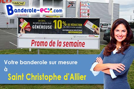 A Saint-Christophe-d'Allier (Haute-Loire/43340) fourniture de votre banderole personnalisée