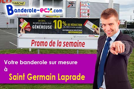 A Saint-Germain-Laprade (Haute-Loire/43700) fourniture de votre banderole personnalisée