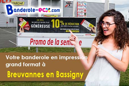 Réalisation de votre banderole publicitaire à Breuvannes-en-Bassigny (Haute-Marne/52240)